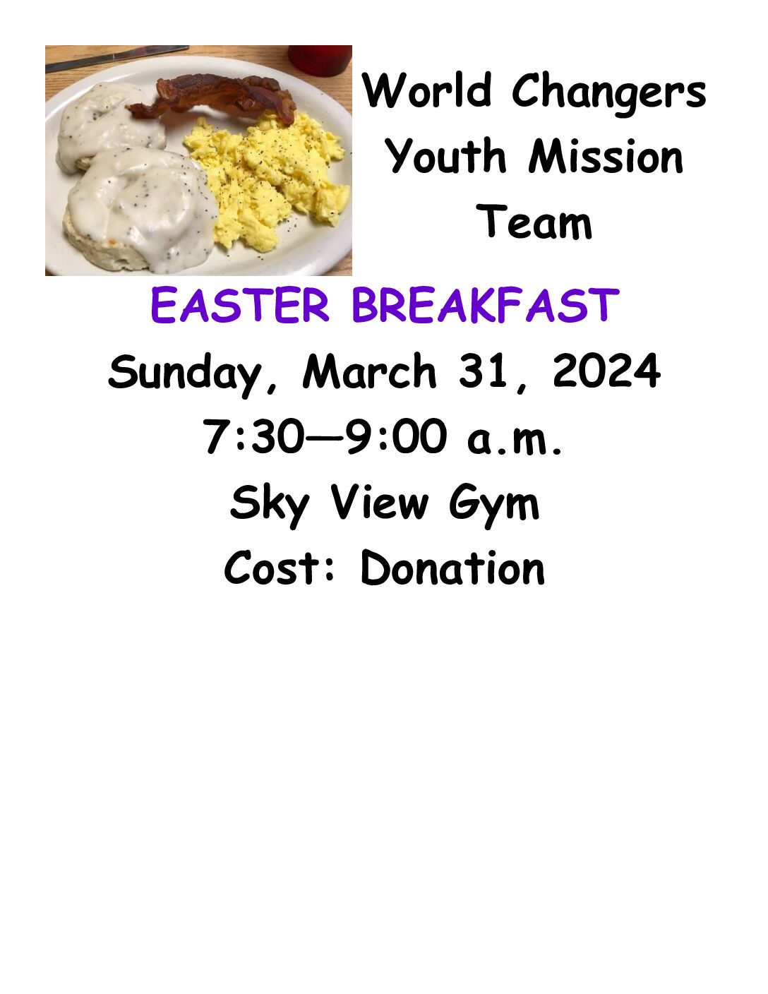 World Changers Youth Mission Team Easter Breakfast